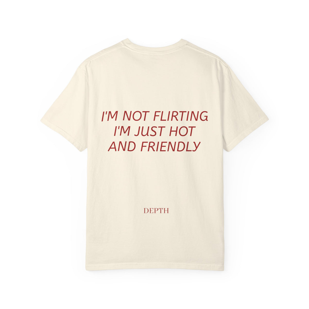 I'M NOT FLIRTING