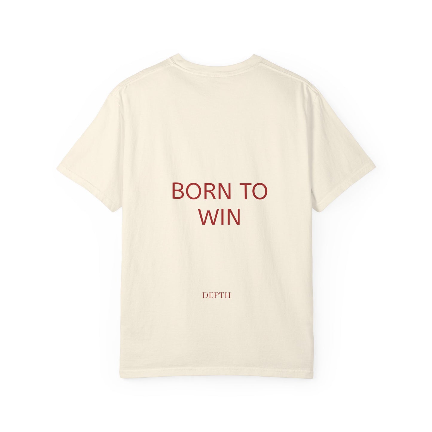 BORN TO WIN — DEPTH