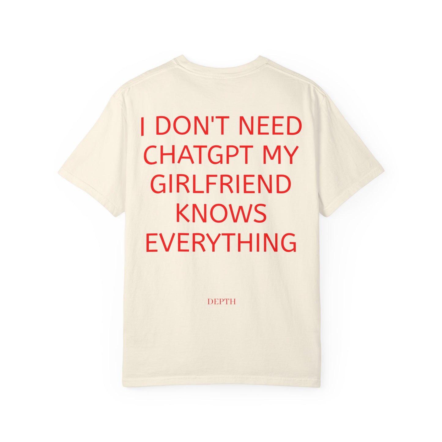 I Don't Need ChatGPT, My Girlfriend Knows Everything — DEPTH