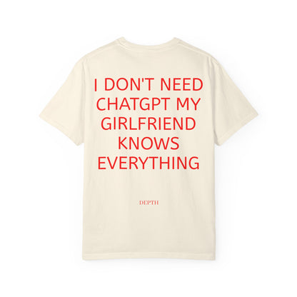 I Don't Need ChatGPT, My Girlfriend Knows Everything — DEPTH