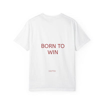 BORN TO WIN — DEPTH