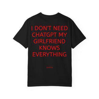 I Don't Need ChatGPT, My Girlfriend Knows Everything — DEPTH