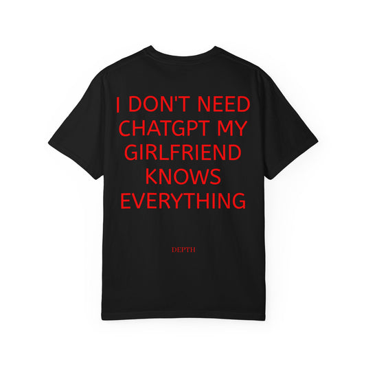 I Don't Need ChatGPT, My Girlfriend Knows Everything — DEPTH
