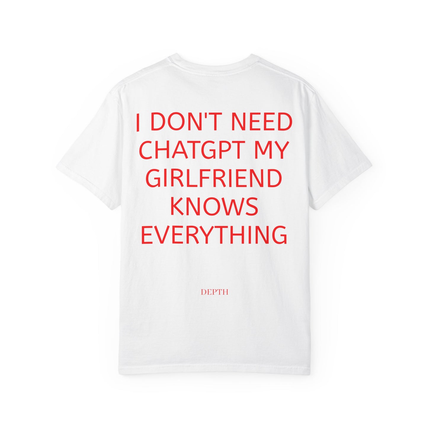 I Don't Need ChatGPT, My Girlfriend Knows Everything — DEPTH