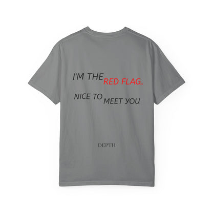 IM THE RED FLAG, NICE TO MEET YOU — DEPTH